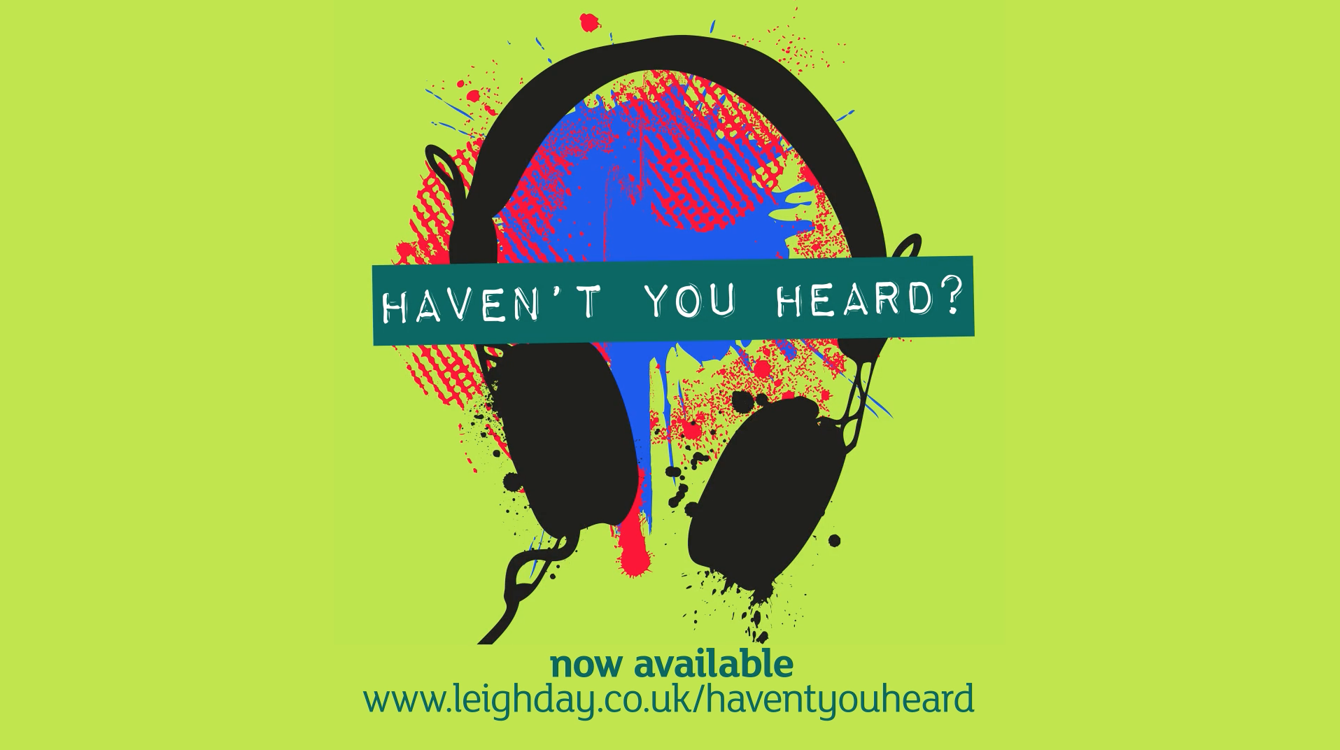 Leigh Day – Haven’t You Heard? Podcast